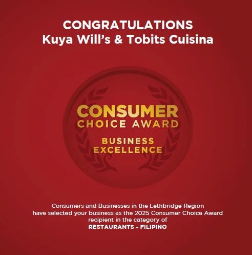 2025 Consumer Choice Award for Business Excellence, Restaurants – Filipino, Lethbridge Region